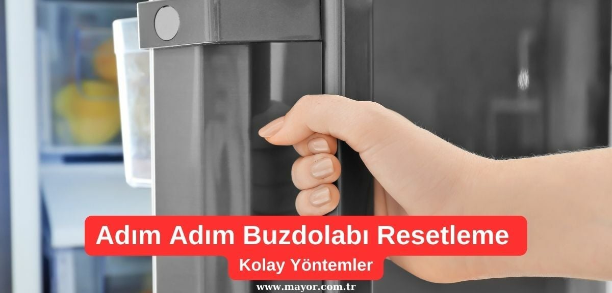 Maytag Buzdolabı Resetleme Nasıl Yapılır