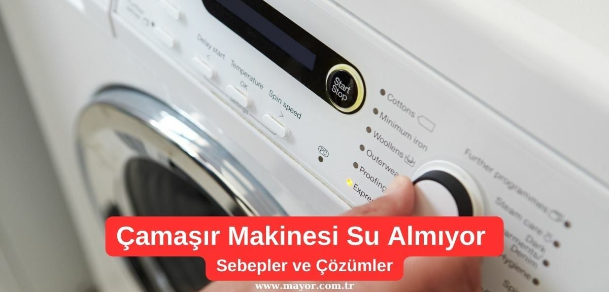Maytag Çamaşır Makinesi Su Almıyor
