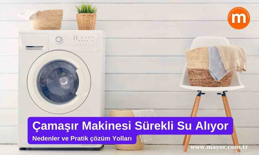 Maytag Çamaşır Makinesi Sürekli Su Alıyor